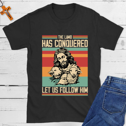 The Lamb Has Conquered Christian T-Shirt