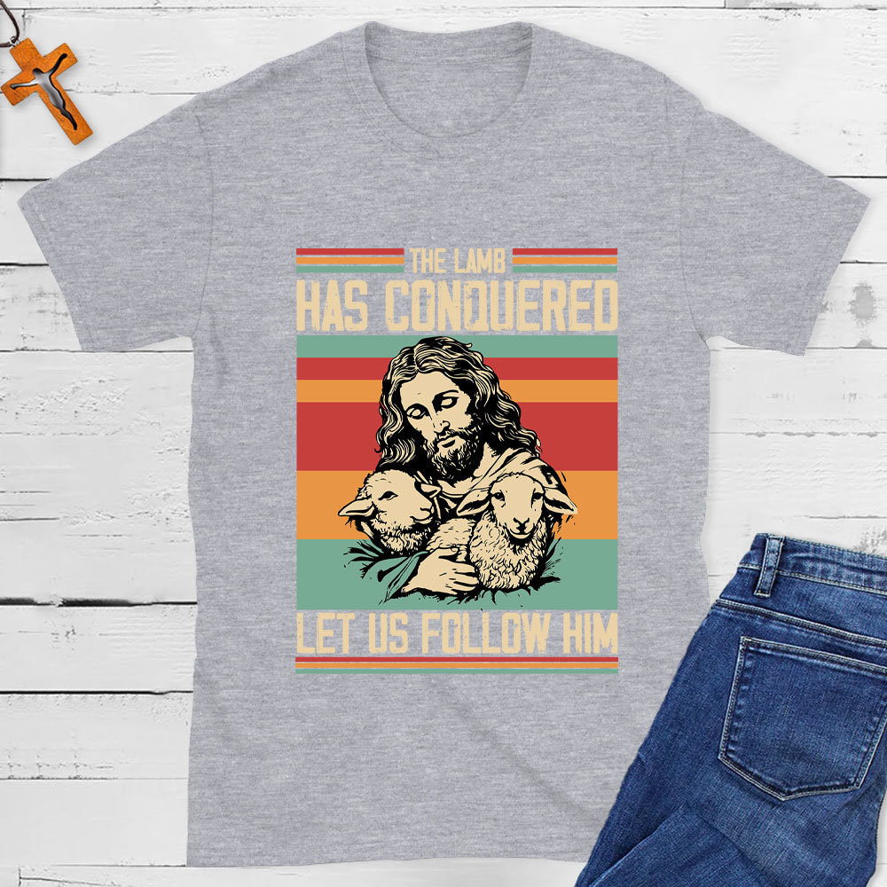The Lamb Has Conquered Christian T-Shirt