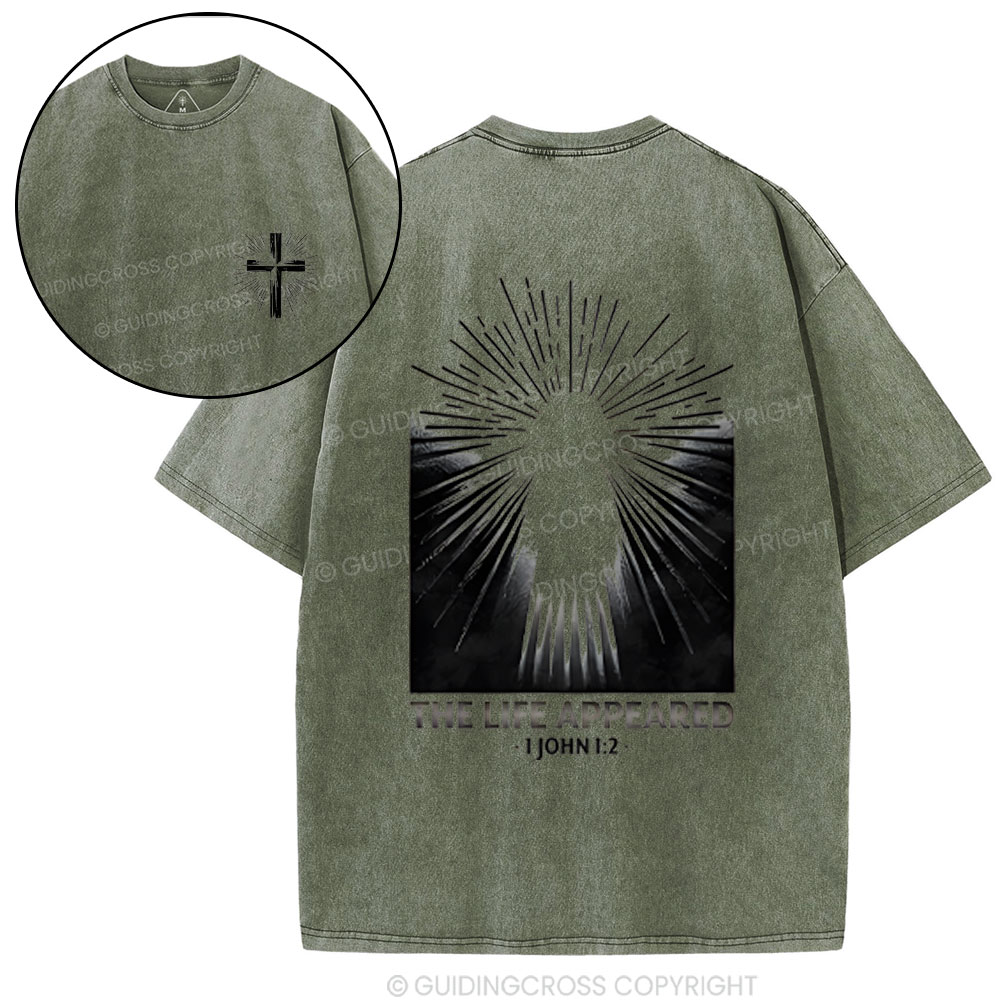The Life Appeared Christian Washed T-Shirt