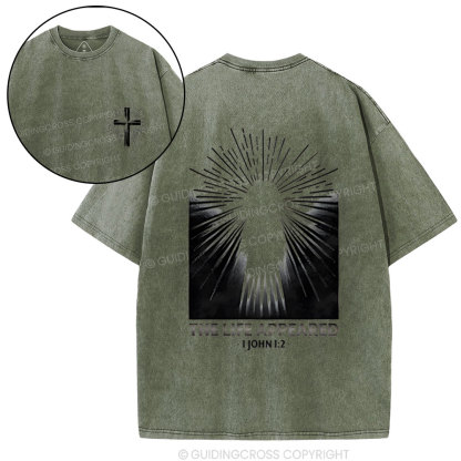 The Life Appeared Christian Washed T-Shirt