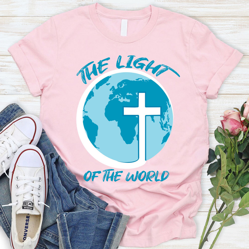 The Light Of The World Christian T-Shirt