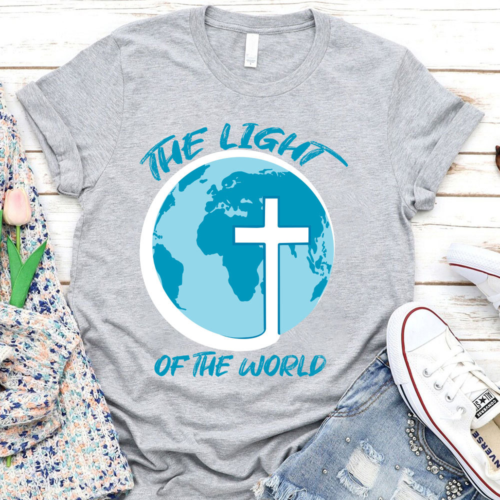 The Light Of The World Christian T-Shirt