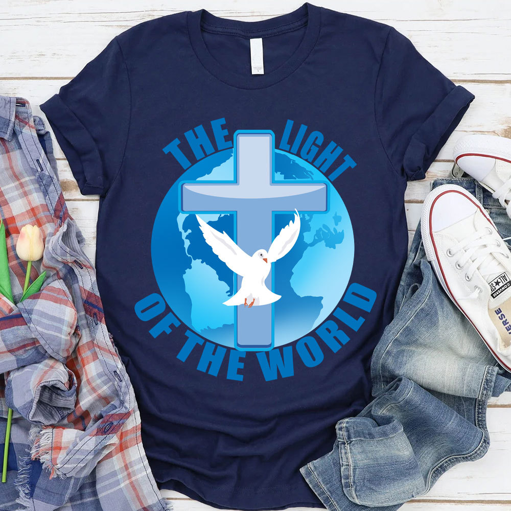 The Light Of The World Cross Christian T-Shirt