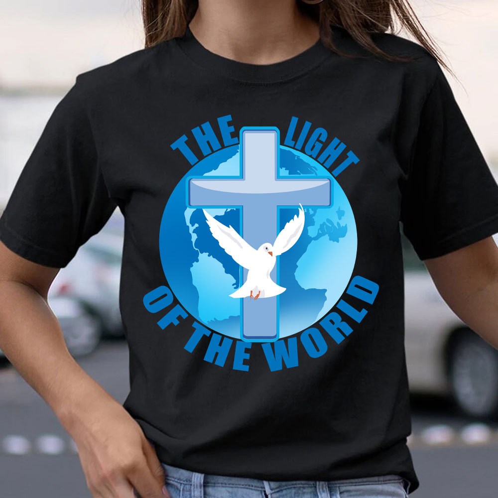 The Light Of The World Cross Christian T-Shirt