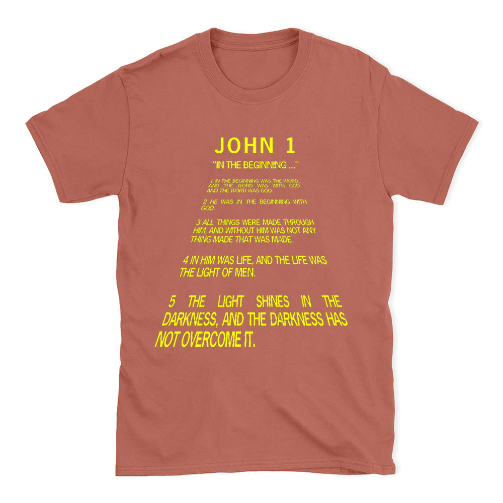 The Light Shines In The Darkness Christian T-Shirt