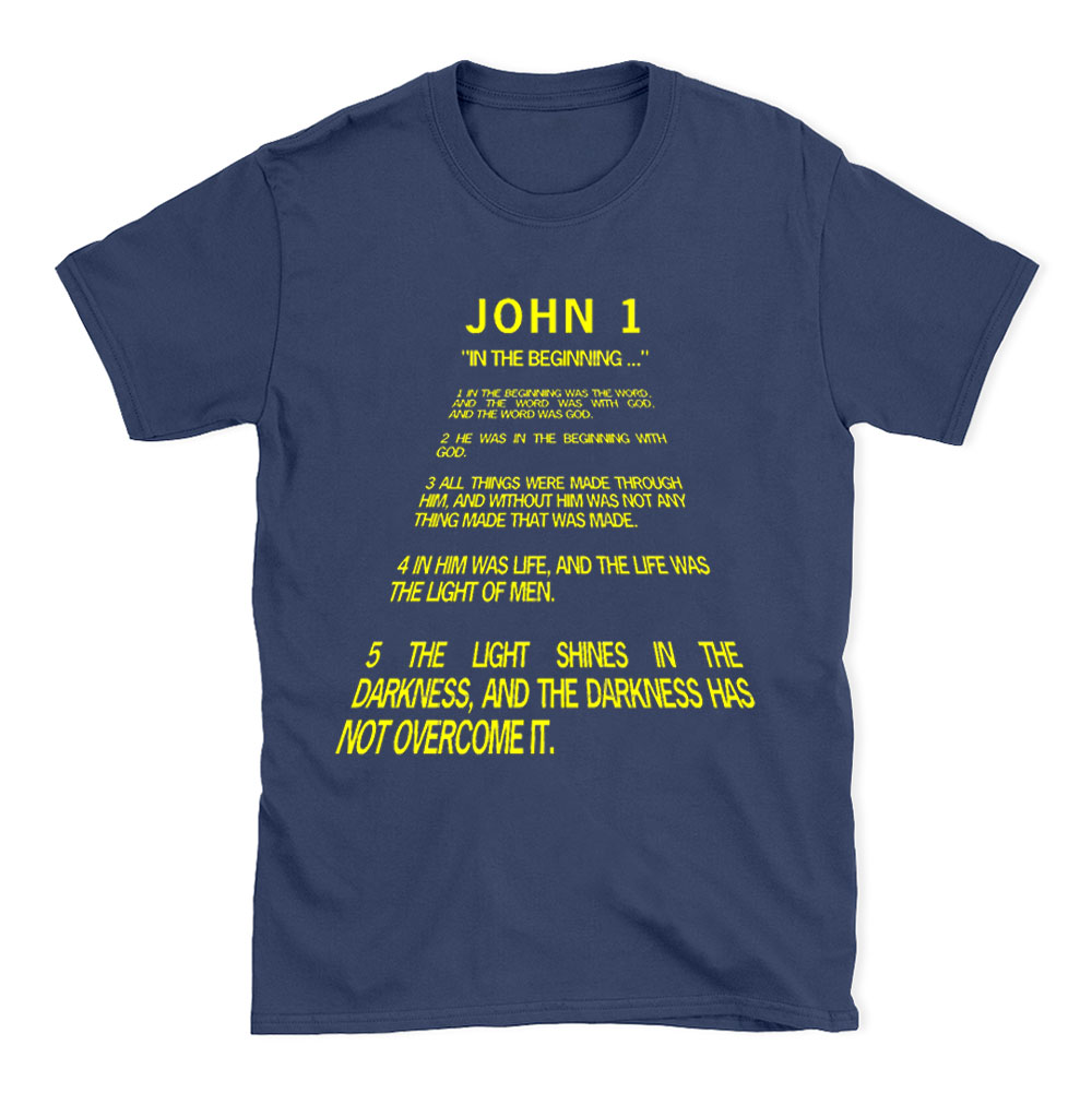 The Light Shines In The Darkness Christian T-Shirt