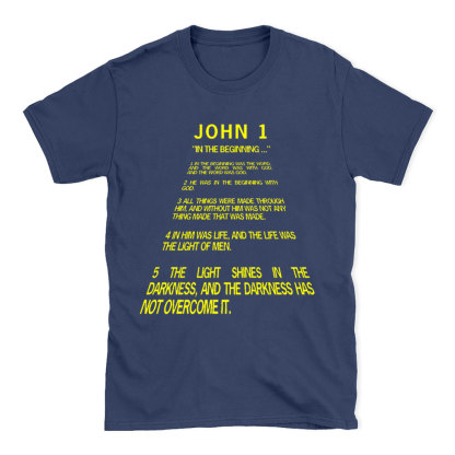 The Light Shines In The Darkness Christian T-Shirt