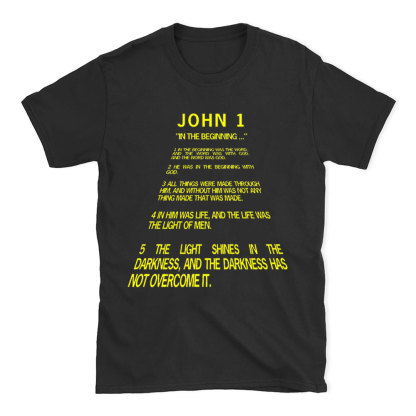 The Light Shines In The Darkness Christian T-Shirt