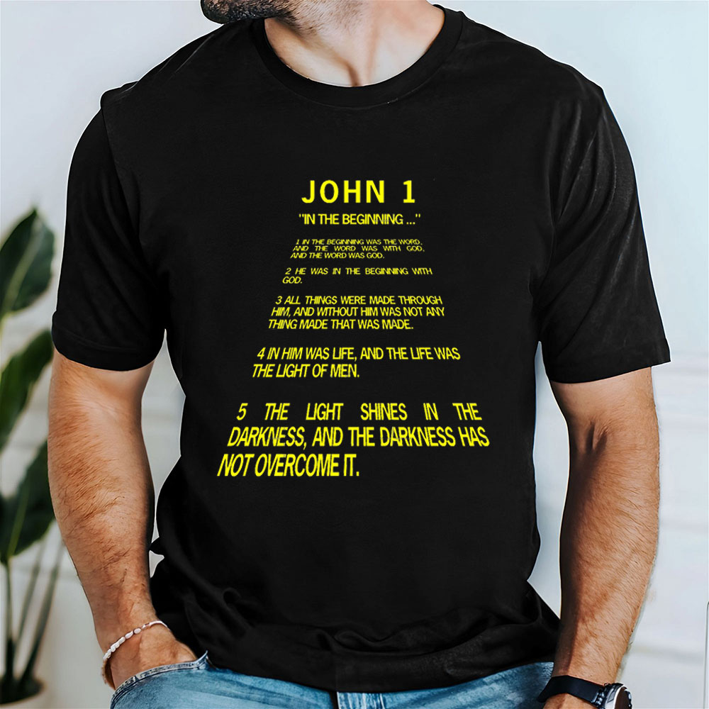 The Light Shines In The Darkness Christian T-Shirt