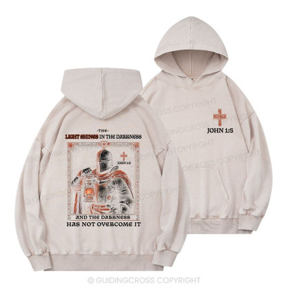 The Light Shines In The Darkness Christian Washed Hoodie 