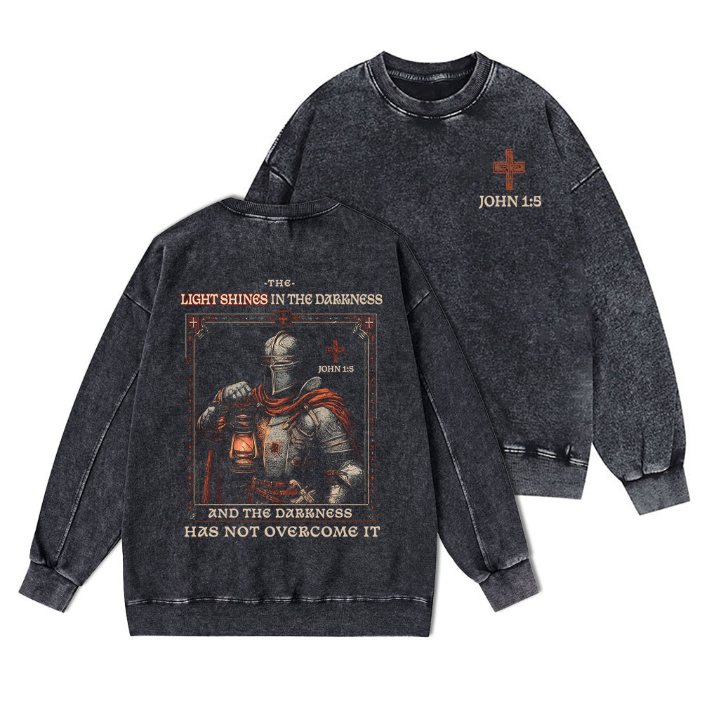 The Light Shines In The Darkness Christian Washed Sweatshirt