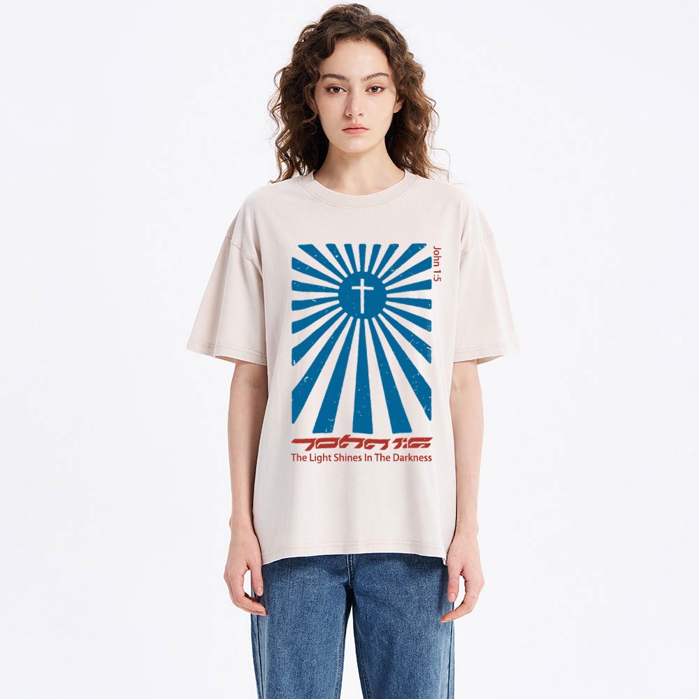 The Light Shines In The Darkness Christian Washed T-Shirt