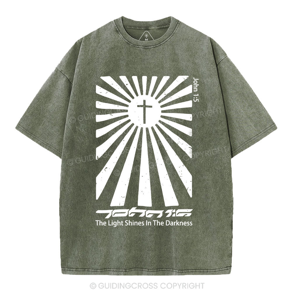 The Light Shines In The Darkness Christian Washed T-Shirt