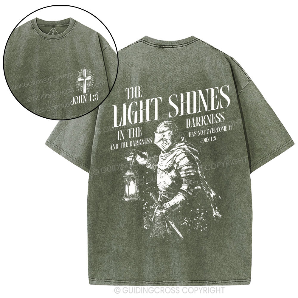 The Light Shines In The Darkness Christian Washed T-Shirt