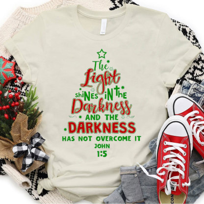 The Light Shining In The Darkness Christian Christmas T-Shirt
