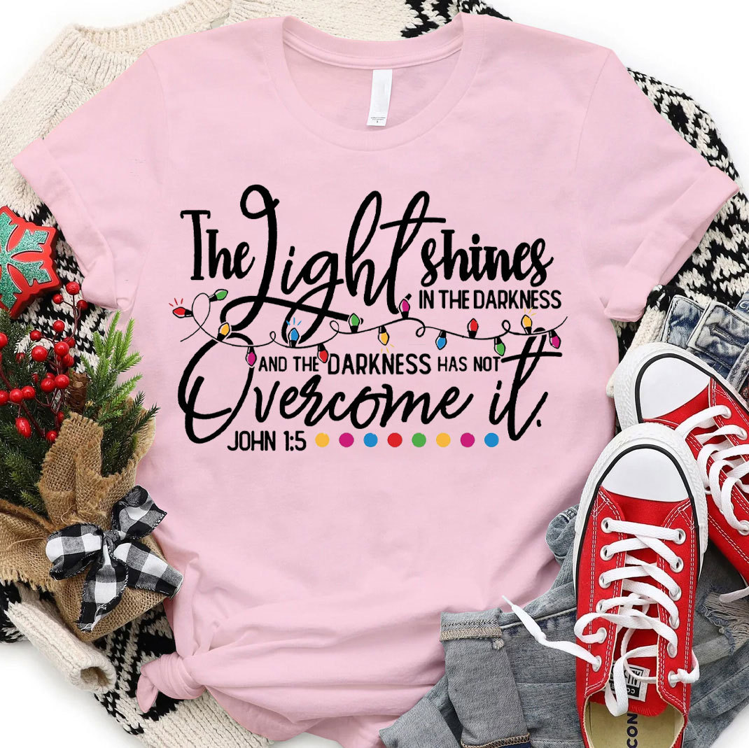 The Light Shining Overcome It Chrisitian T-Shirt