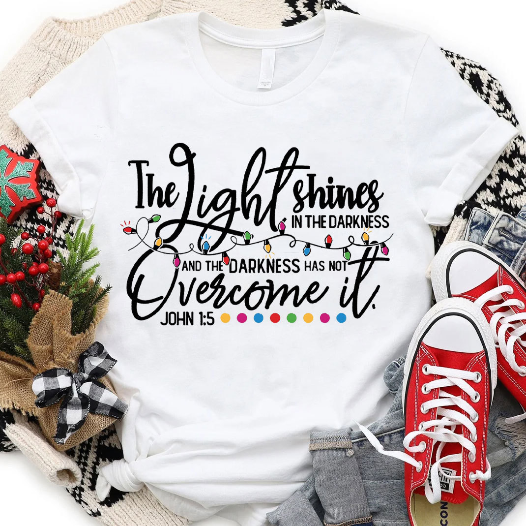 The Light Shining Overcome It Chrisitian T-Shirt