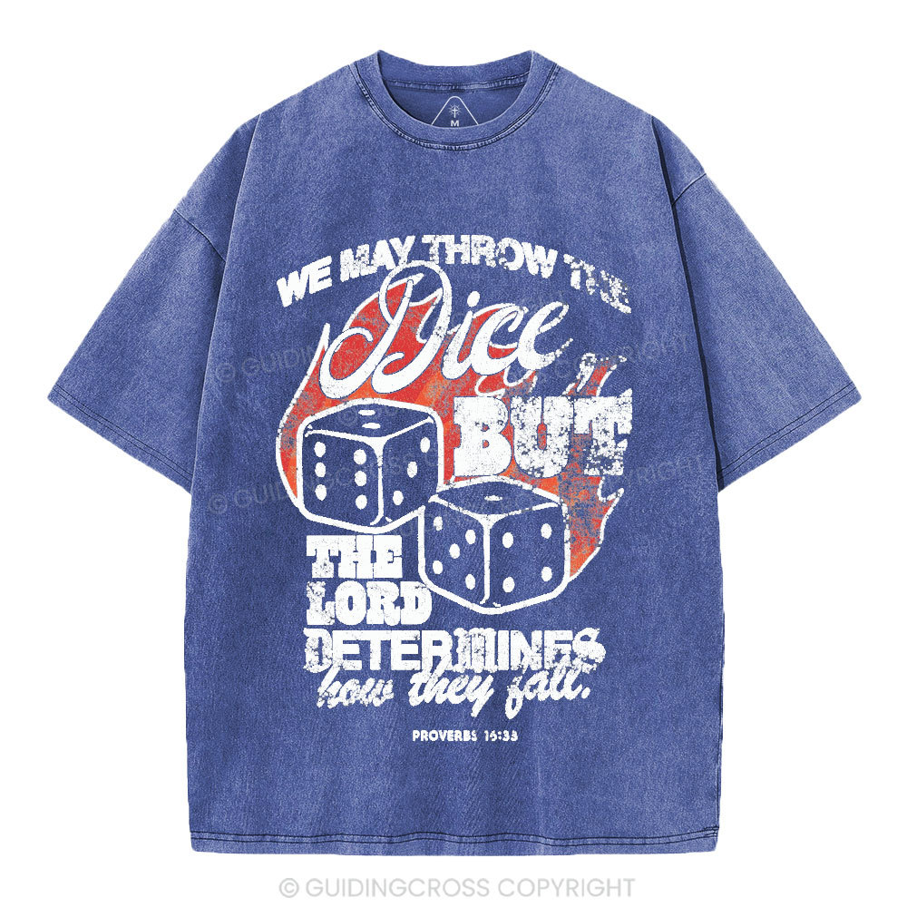 The Lord Determines How They Fall Christian Washed T-Shirt