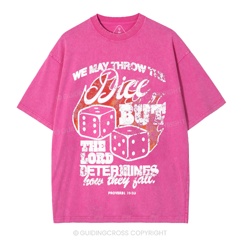 The Lord Determines How They Fall Christian Washed T-Shirt