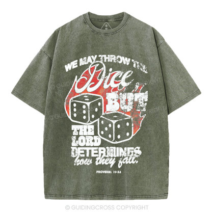 The Lord Determines How They Fall Christian Washed T-Shirt