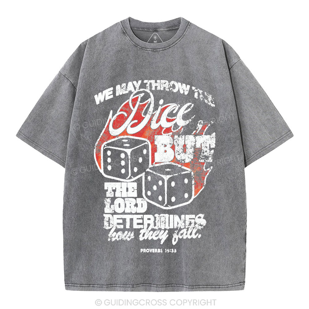 The Lord Determines How They Fall Christian Washed T-Shirt