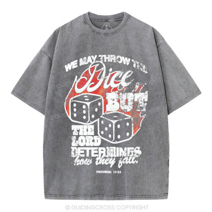 The Lord Determines How They Fall Christian Washed T-Shirt
