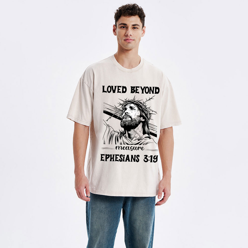 Loved Beyoud Measure Christian Washed T-Shirt
