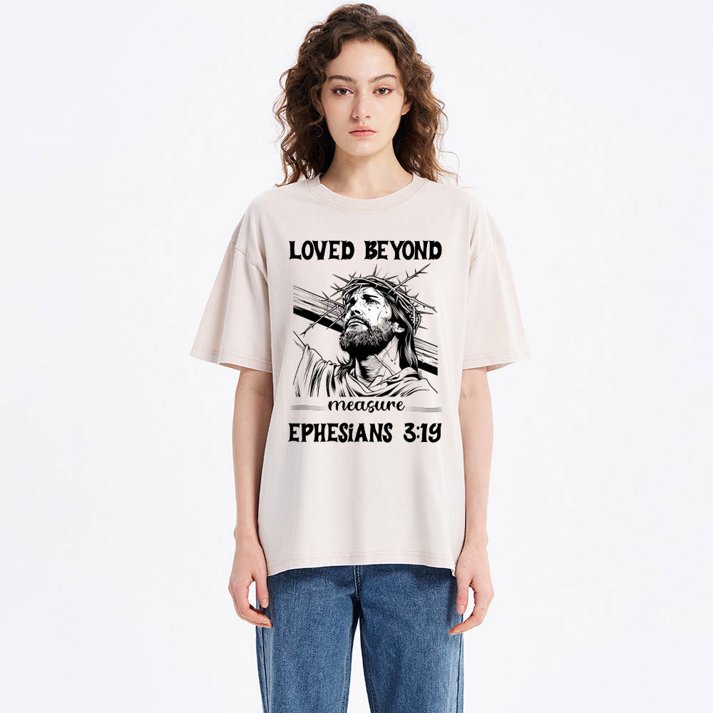 Loved Beyoud Measure Christian Washed T-Shirt