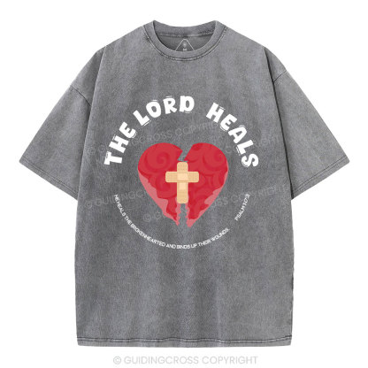 The Lord Heals Christian Washed T-Shirt
