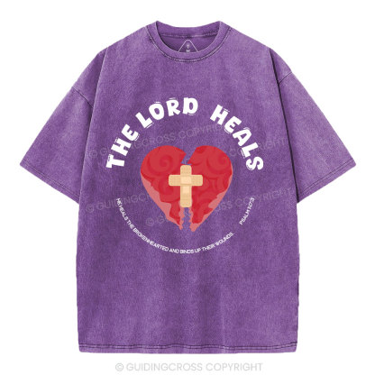 The Lord Heals Christian Washed T-Shirt