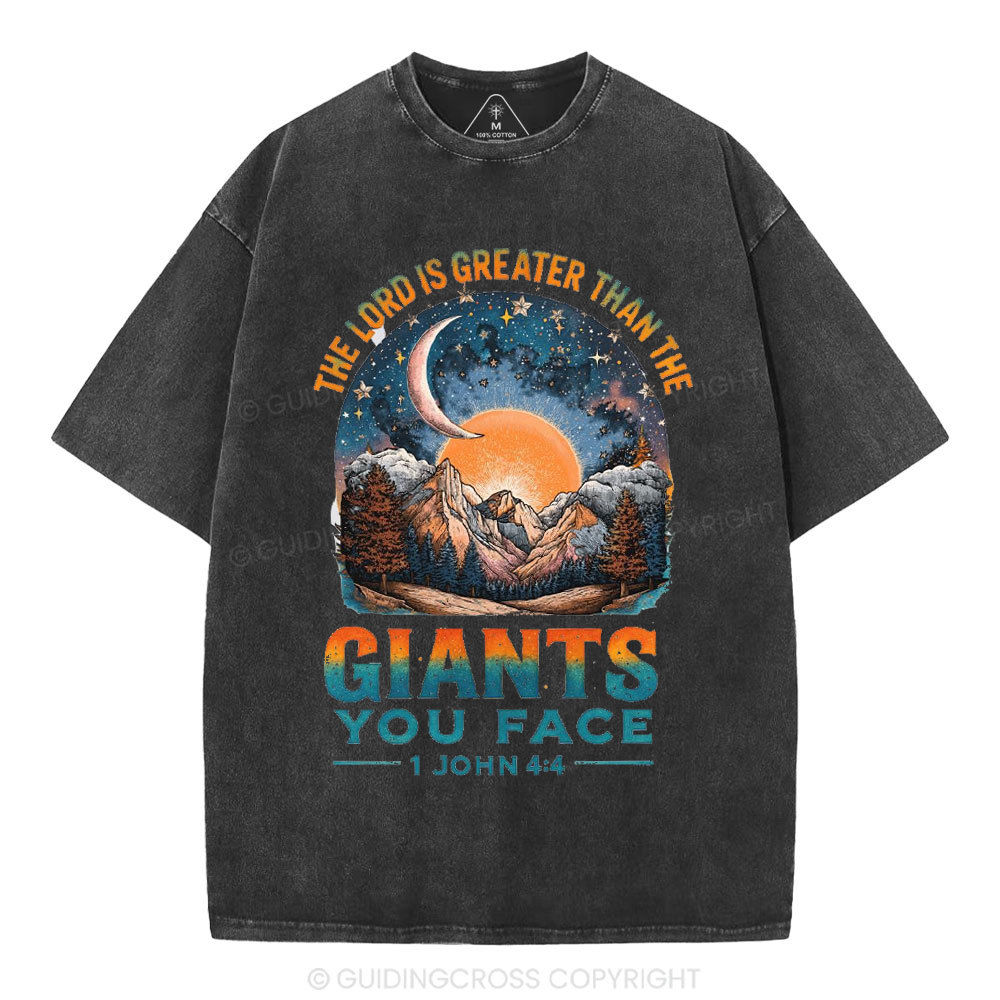 The Lord Is Greater Than The Giants You Face Christian Washed T-Shirt