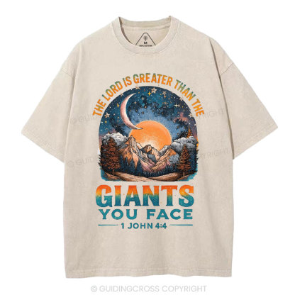The Lord Is Greater Than The Giants You Face Christian Washed T-Shirt