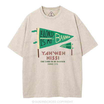 The Lord Is My Banner Christian Washed T-Shirt