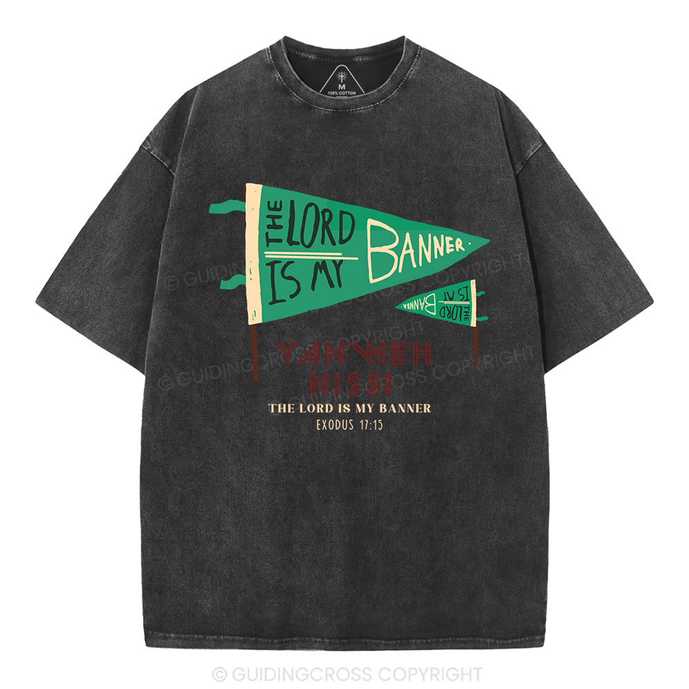 The Lord Is My Banner Christian Washed T-Shirt