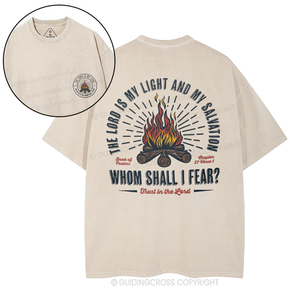 The Lord Is My Light And My Salvation Christian Washed T-Shirt