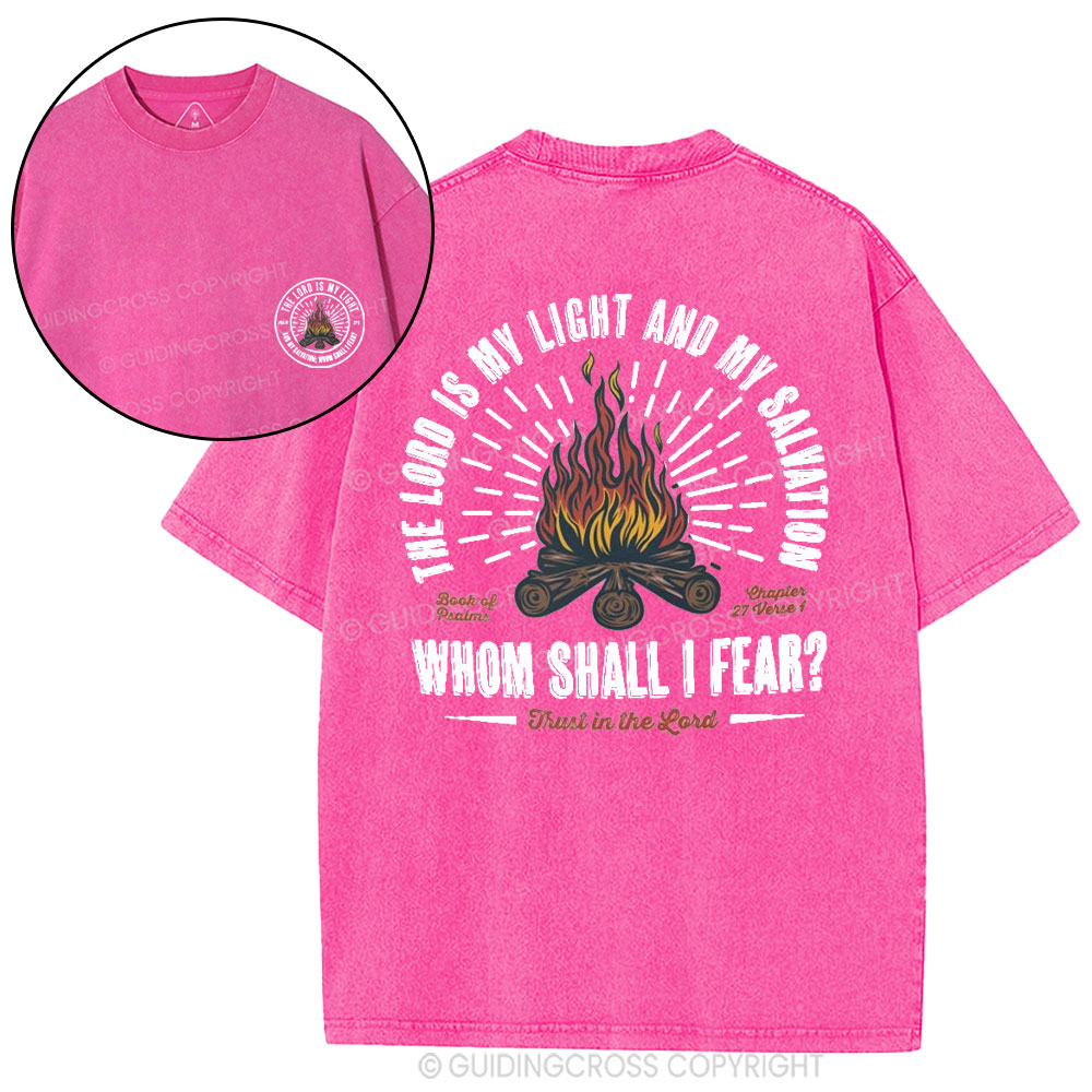 The Lord Is My Light And My Salvation Christian Washed T-Shirt