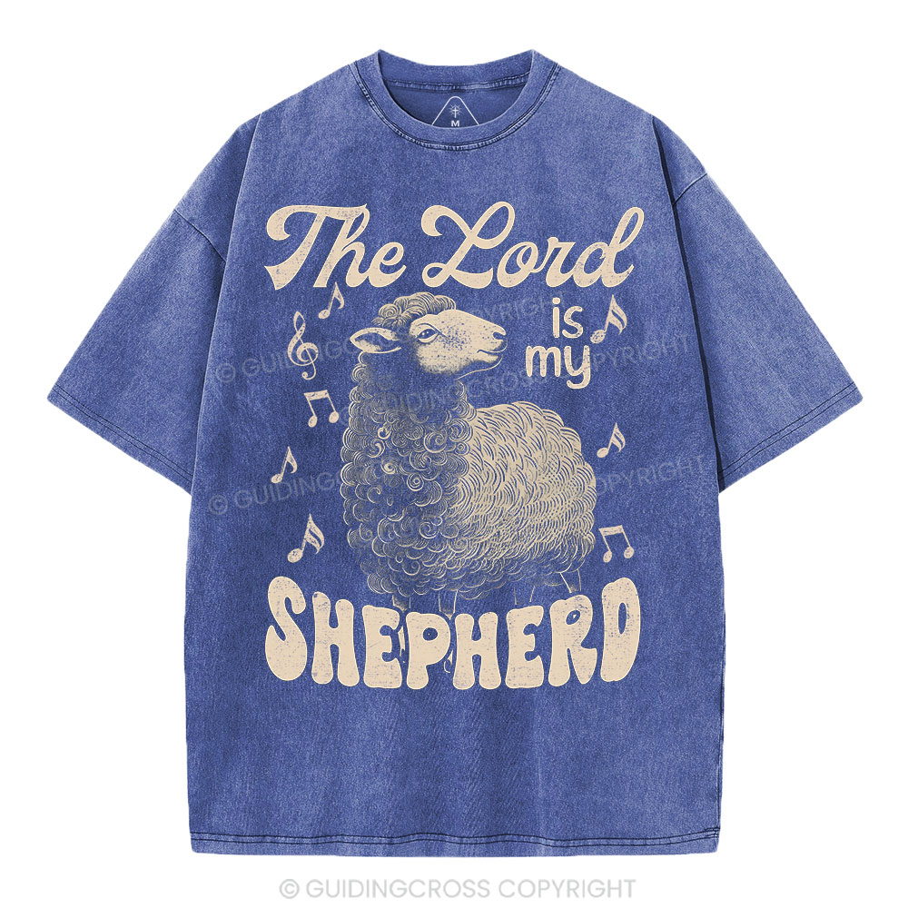 The Lord Is My Shepherd Christian Washed T-Shirt