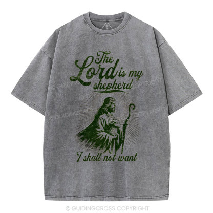 The Lord Is My Sheperd Christian Washed T-Shirt