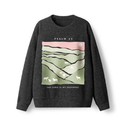 The Lord Is  My Shepherd Christian Lightweight Sweater