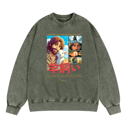 The Lord Is My Shepherd Chirstian Washed SweatShirt