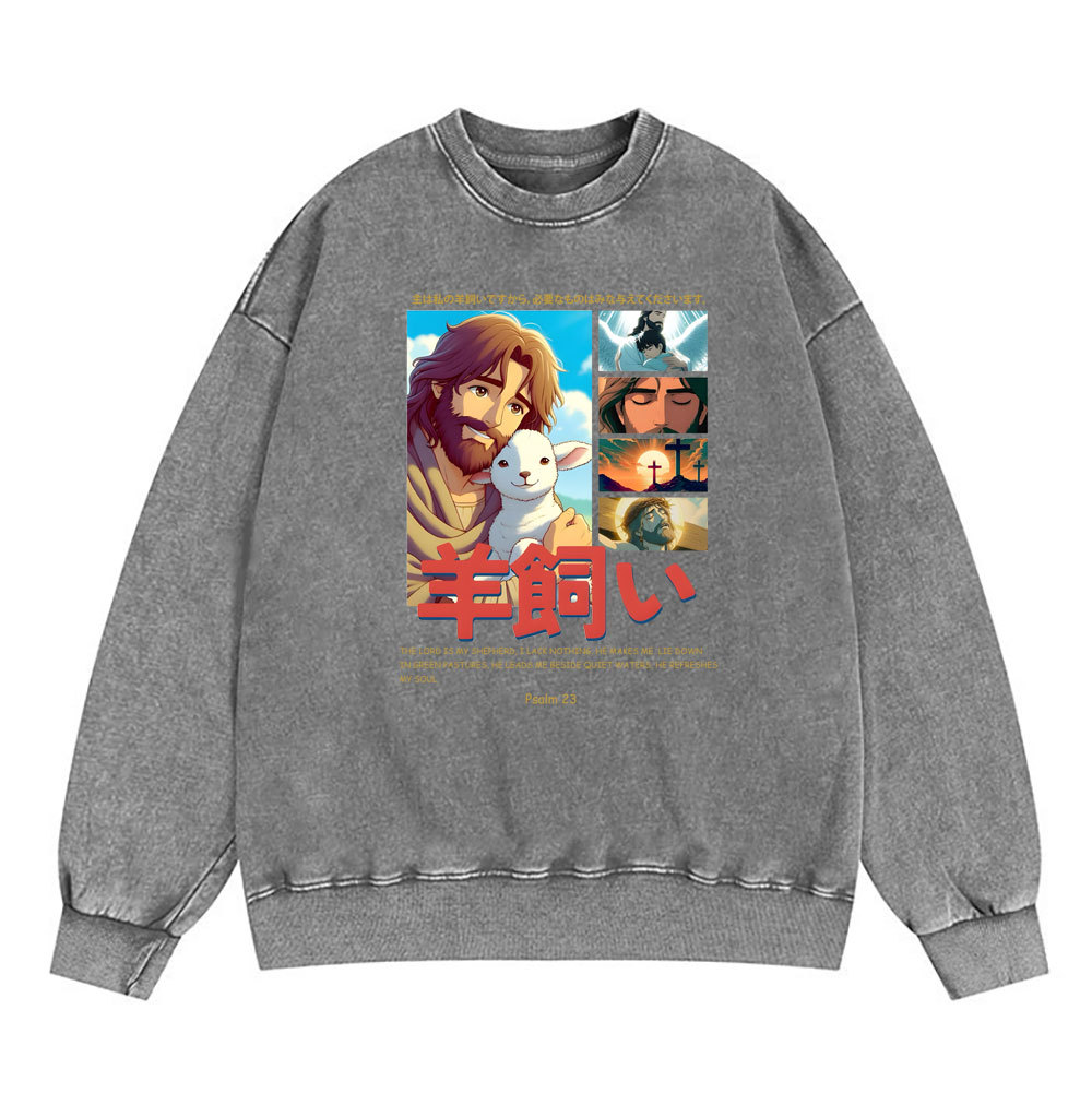 The Lord Is My Shepherd Chirstian Washed SweatShirt