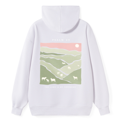 The Lord Is My Shepherd Christian Classic Hoodie