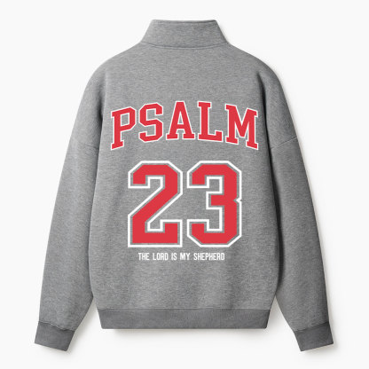 The Lord Is My Shepherd Christian Half Zip Fleece Sweatshirt 