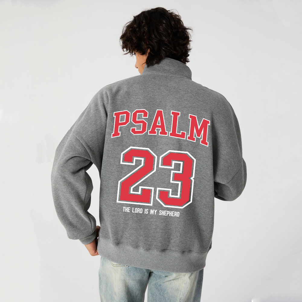 The Lord Is My Shepherd Christian Half Zip Fleece Sweatshirt 