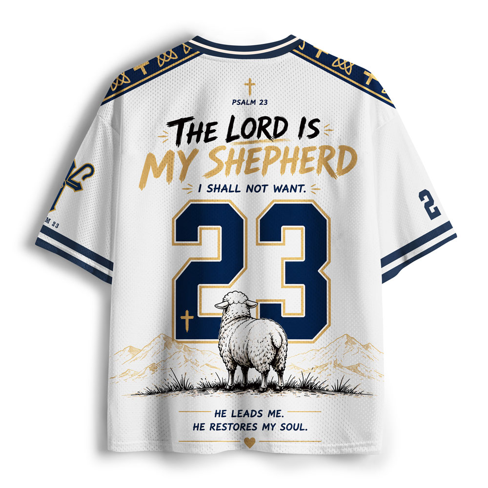 The Lord Is My Shepherd Christian Mesh Jersey  