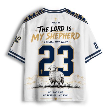 The Lord Is My Shepherd Christian Mesh Jersey  