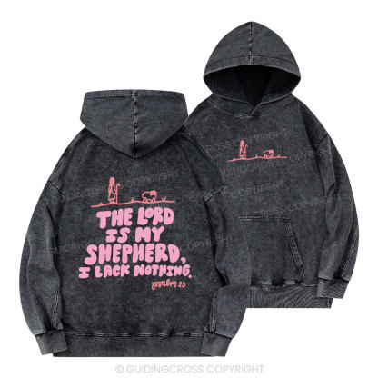 The Lord Is My Shepherd Christian Washed Hoodie