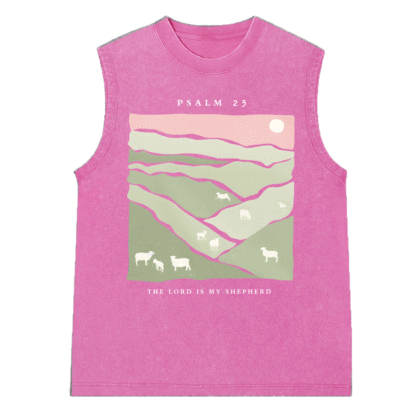 The Lord Is My Shepherd Christian Washed Sleeveless Tee