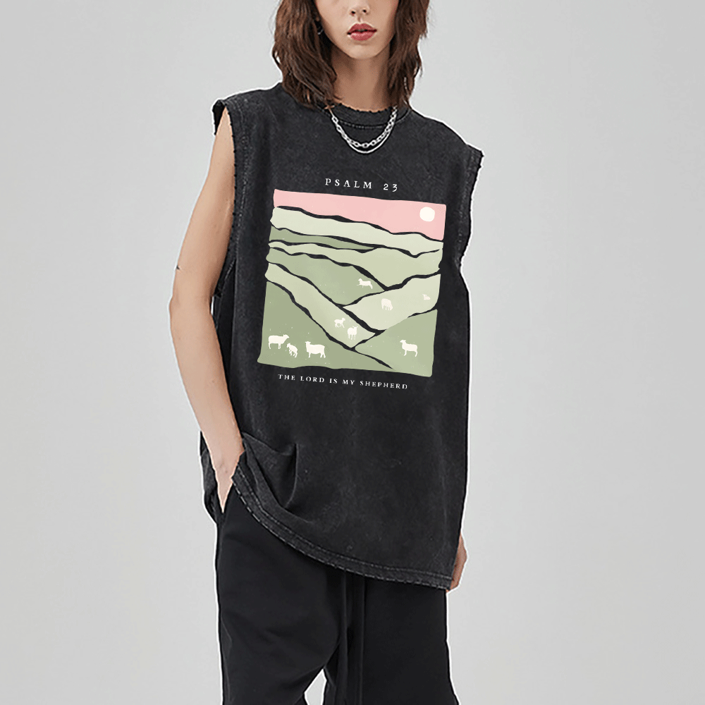 The Lord Is My Shepherd Christian Washed Sleeveless Tee