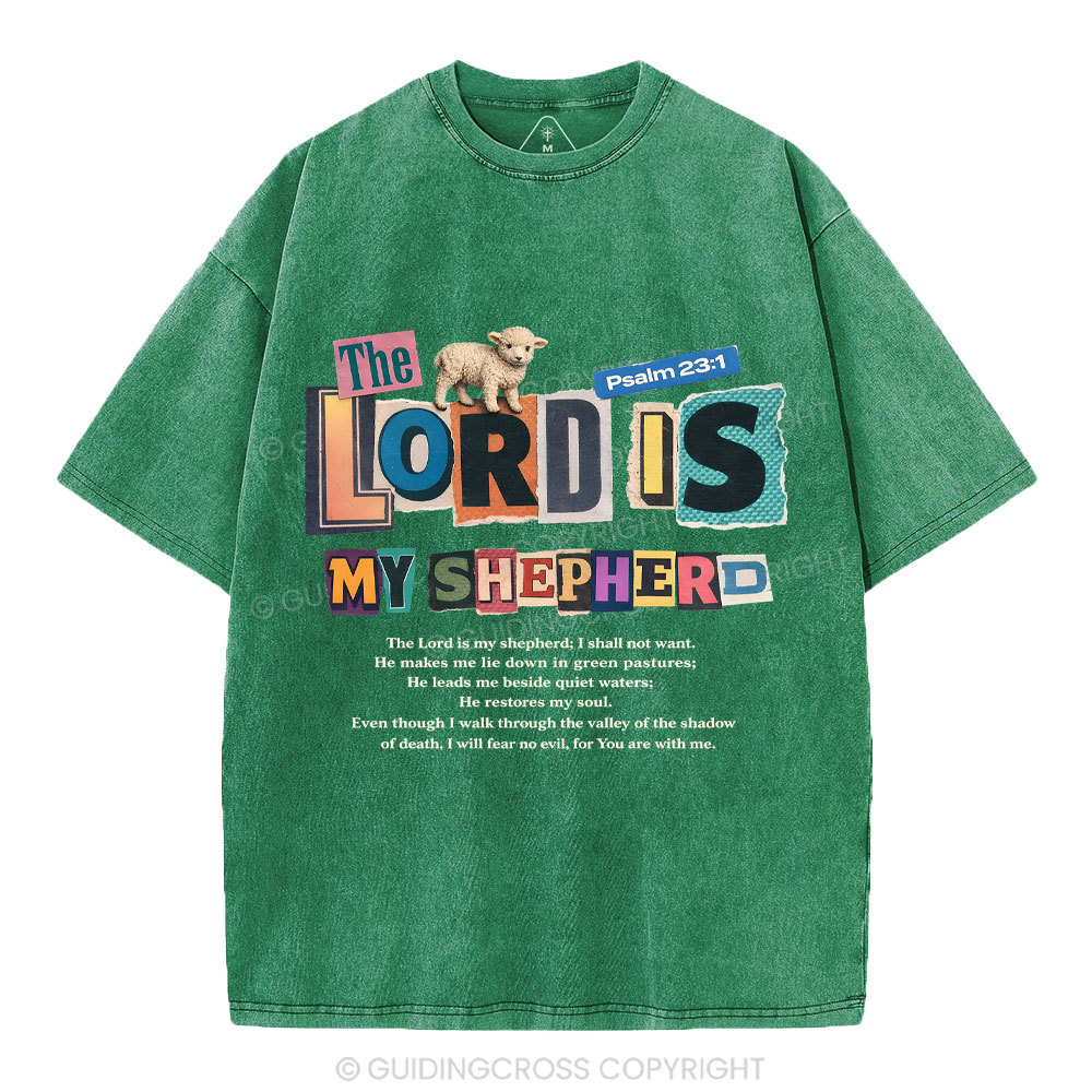 The Lord Is My Shepherd Christian Washed T-Shirt